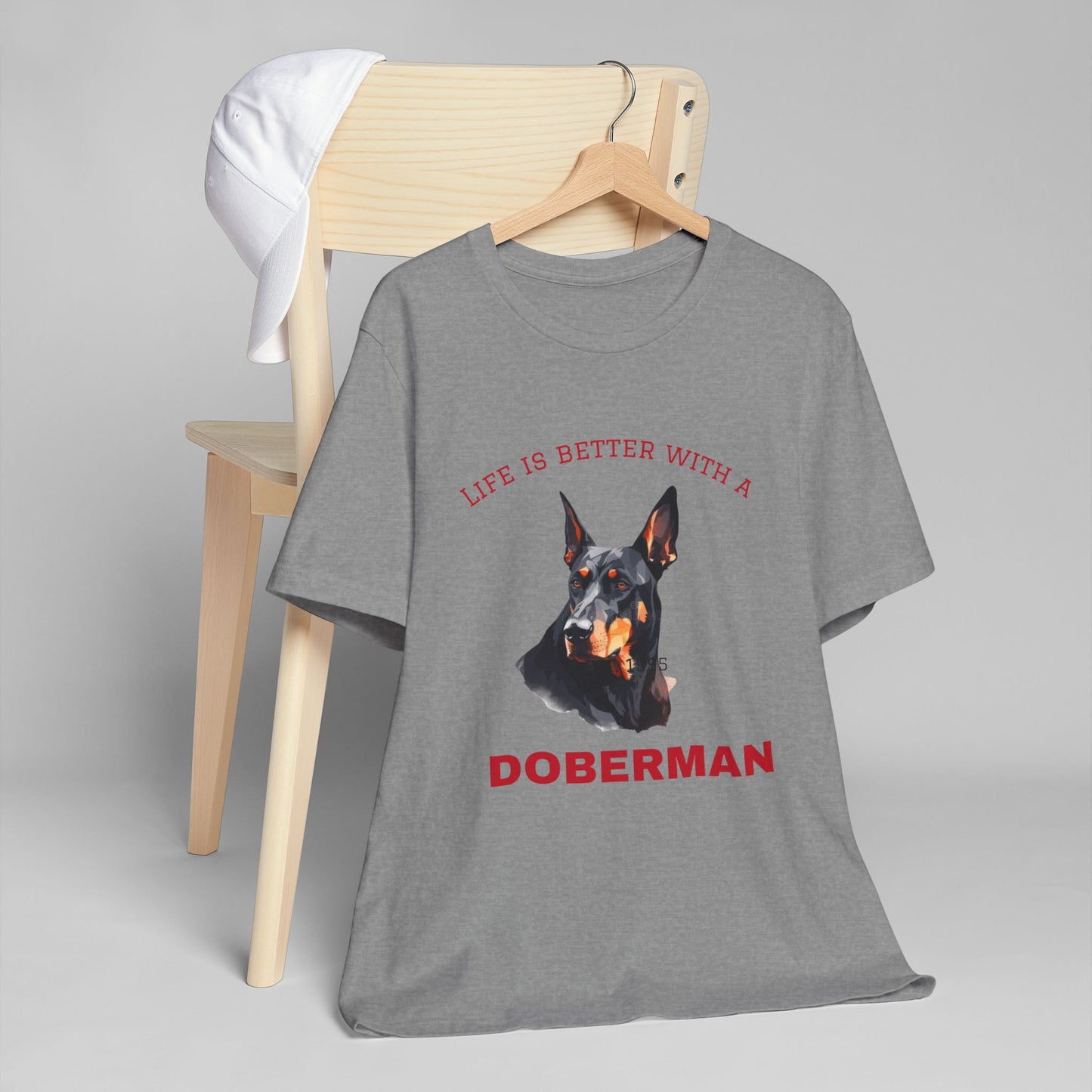 Men's Doberman T-Shirt, Life is Better with a Doberman, Dog Lover Gift, Pet Owner Apparel, Animal Lover Shirt, Birthday Present