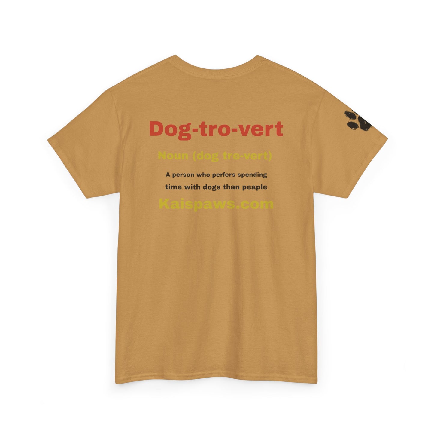 Dog Lover women's Heavy Cotton Tee - "Dog-tro-vert" Design