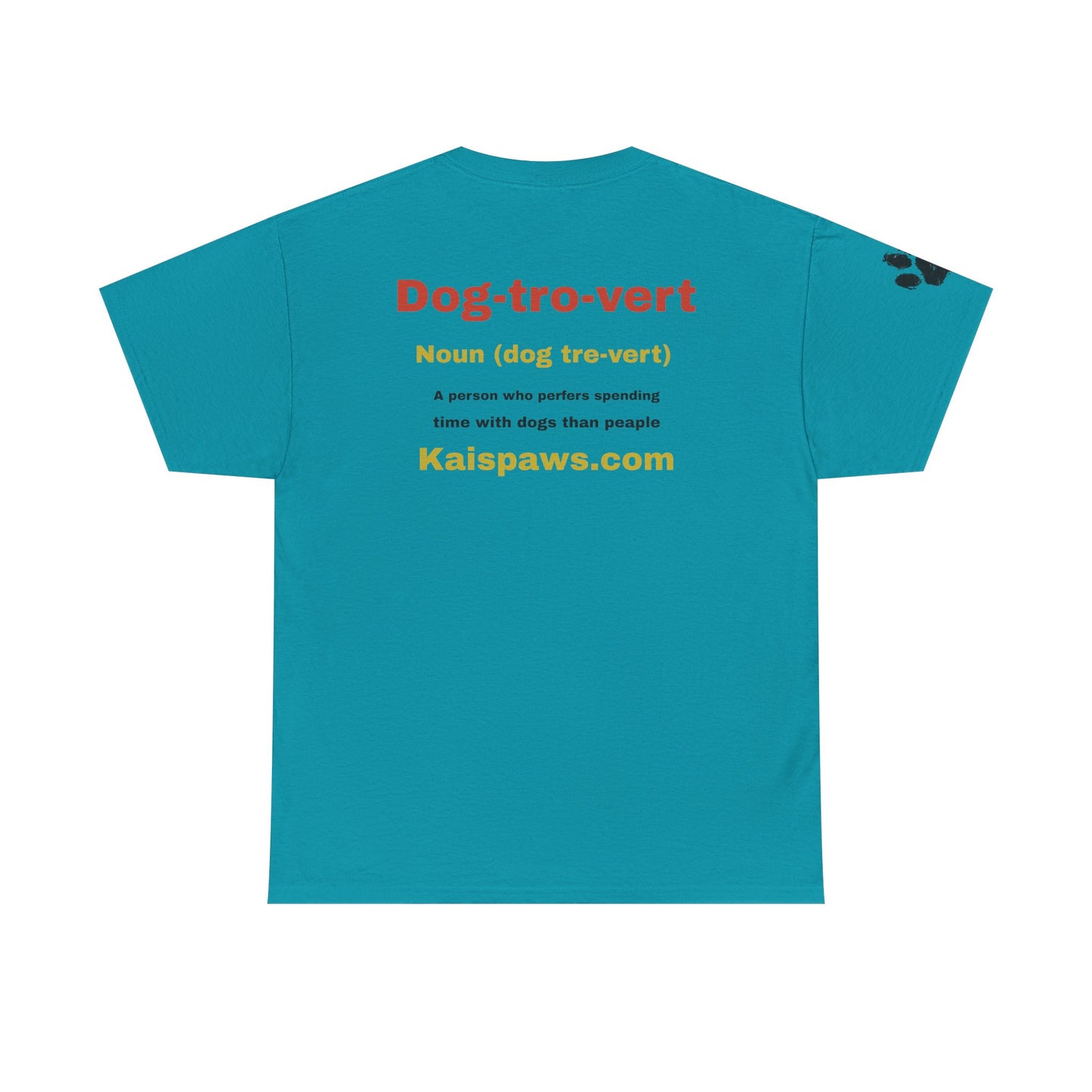 Dog Lover women's Heavy Cotton Tee - "Dog-tro-vert" Design
