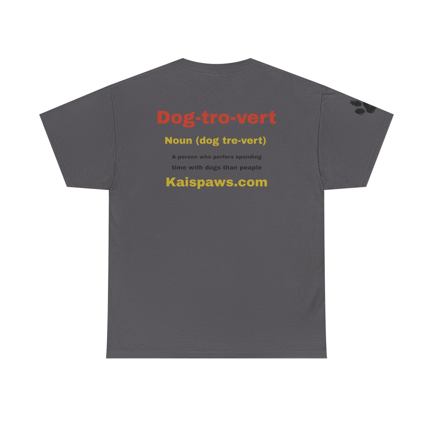 Dog Lover women's Heavy Cotton Tee - "Dog-tro-vert" Design