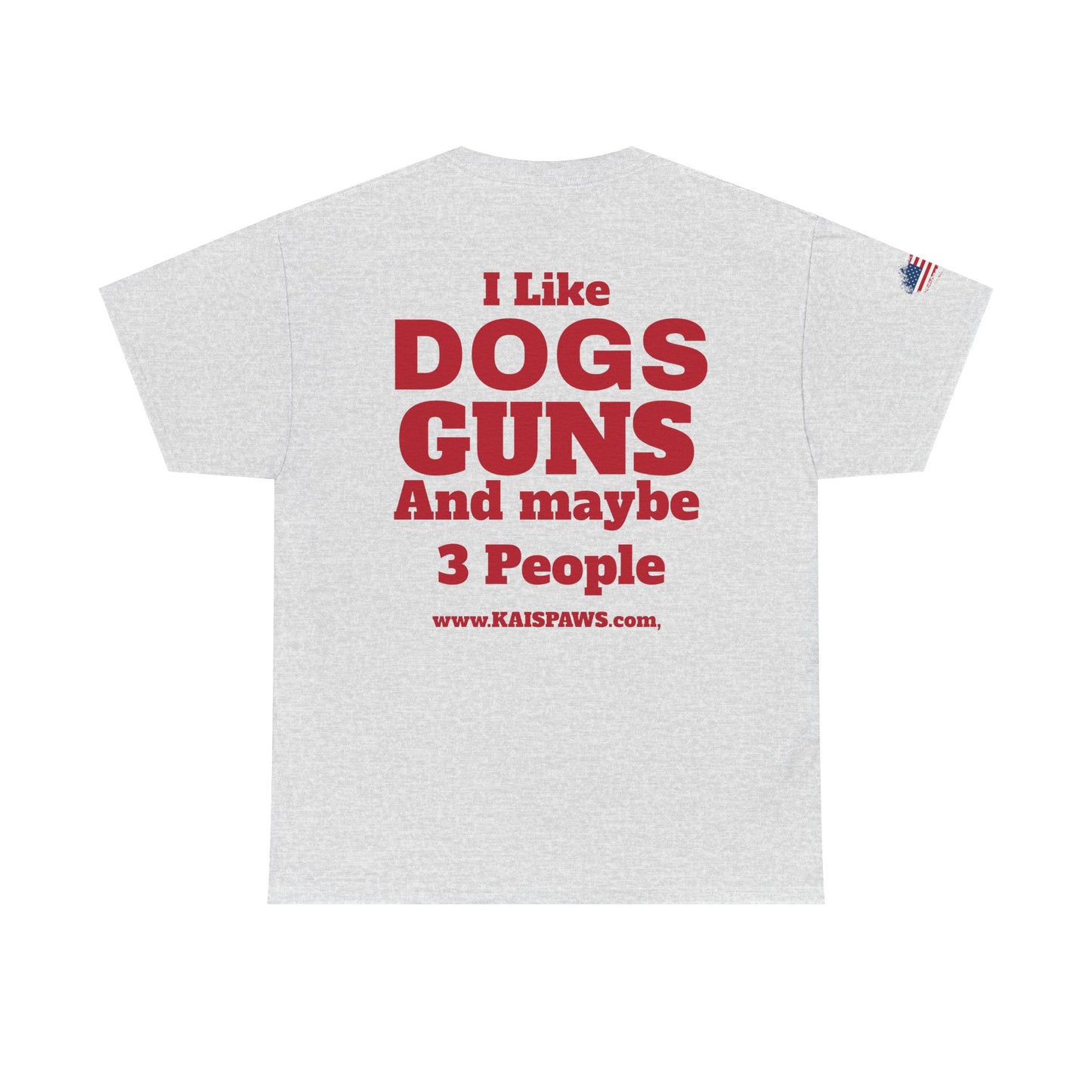 Men's Heavy Cotton Tee with Fun Dog & Gun Quote, Casual Daily Wear, Gift for Dog Lovers, Funny Tee, Comfortable Cotton Shirt