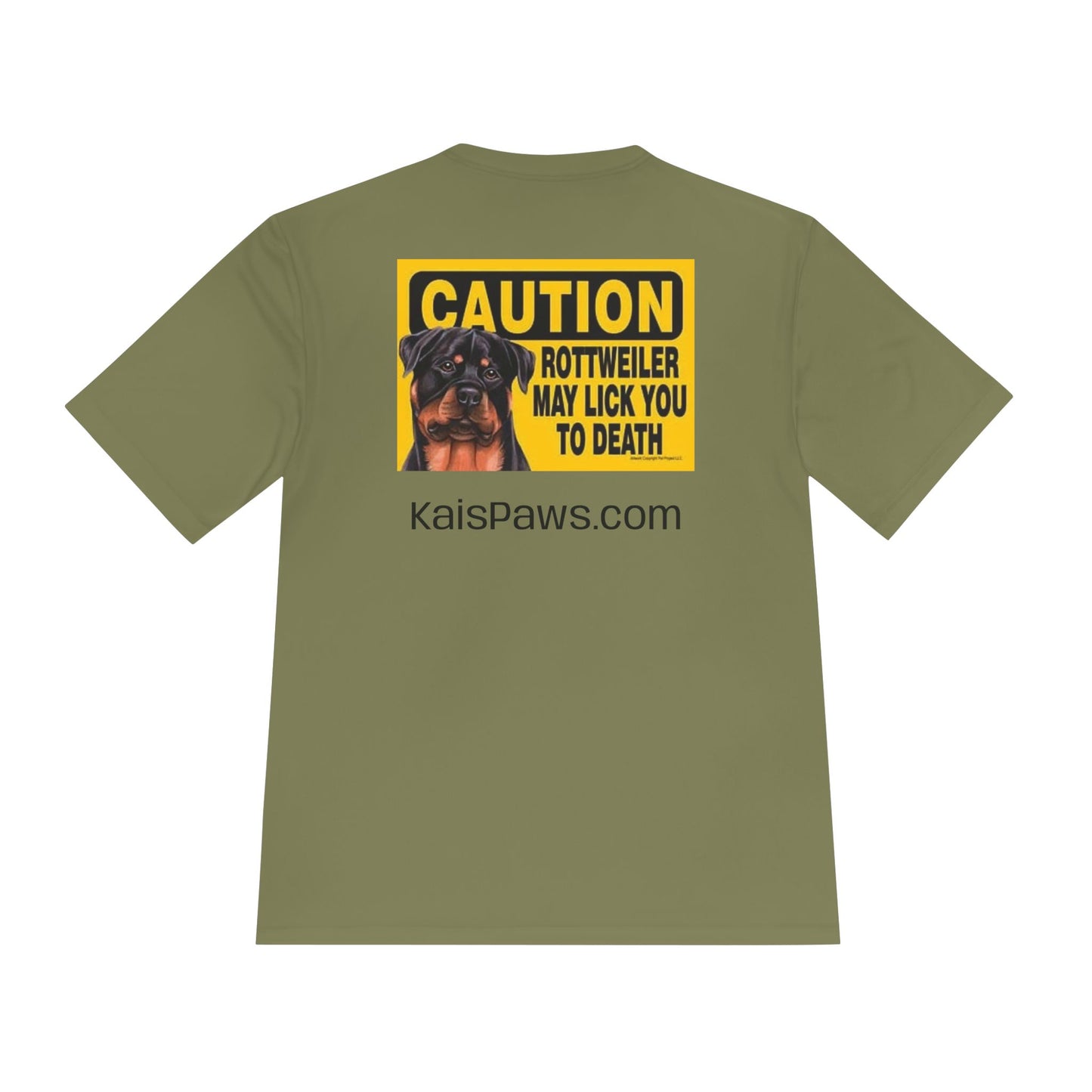 Caution Rottweiler May Lick You to Death Unisex Moisture Wicking Tee