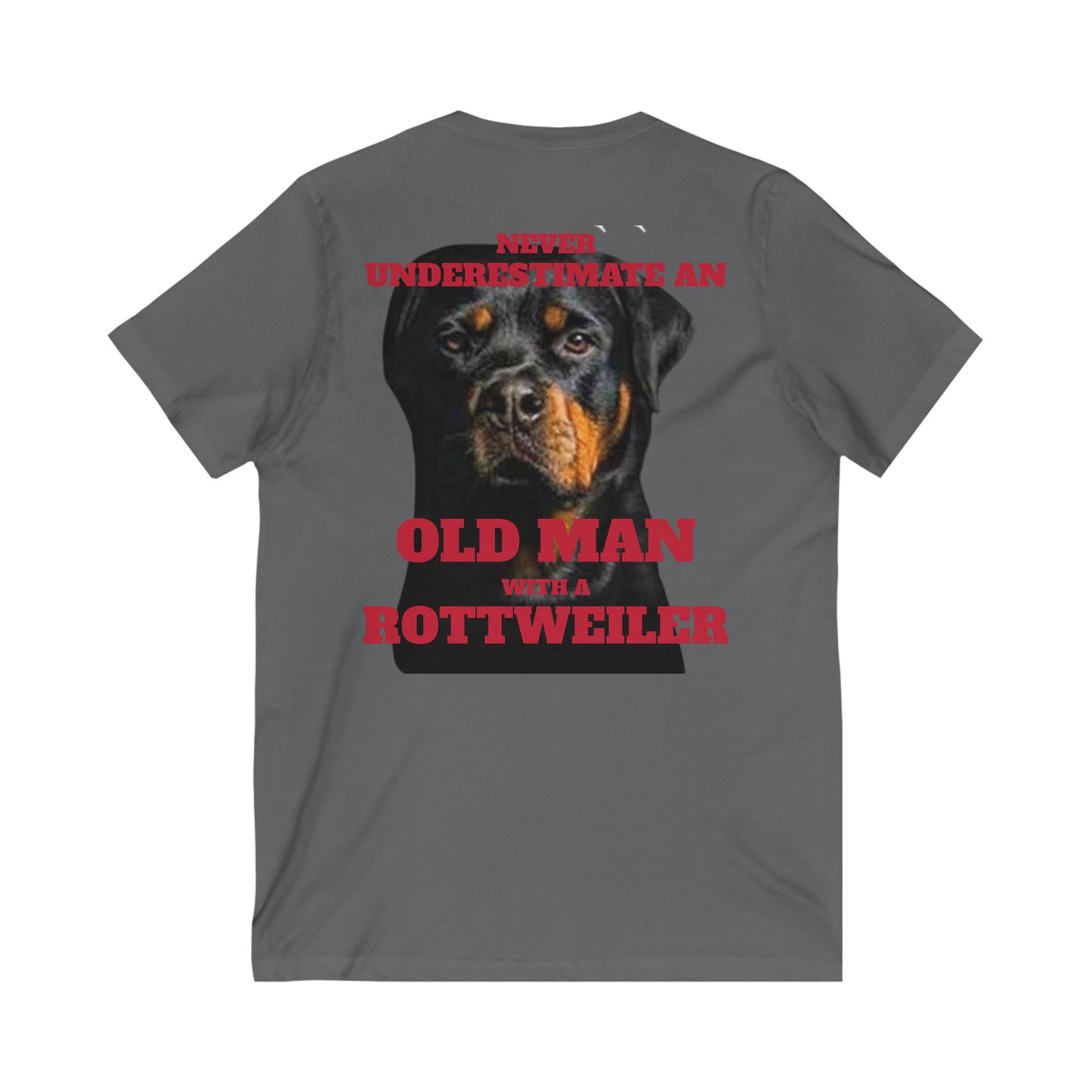 Rottweiler Tee: Never Underestimate old Man Gift, Pet Lover Shirt, Funny Dog Dad Tee, Unisex V-Neck, Birthday Gift