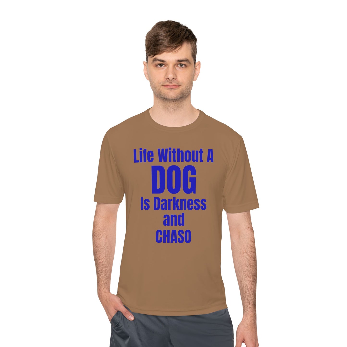 Unisex Dog Lover Tee - Life Without Dog Is Darkness and Chaos, Perfect for Pet Owners, Gifts for Dog Lovers, Casual Wear, Pet-Themed Apparel