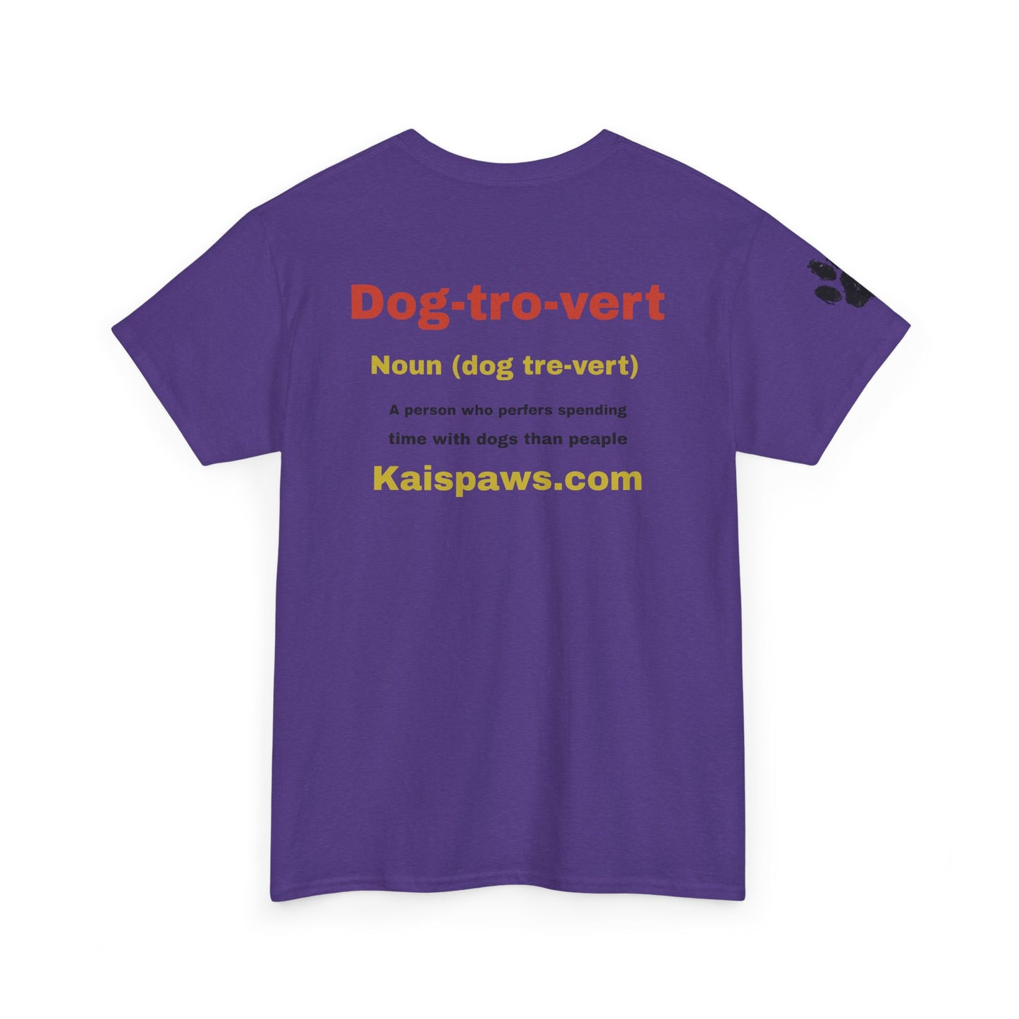 Dog Lover women's Heavy Cotton Tee - "Dog-tro-vert" Design