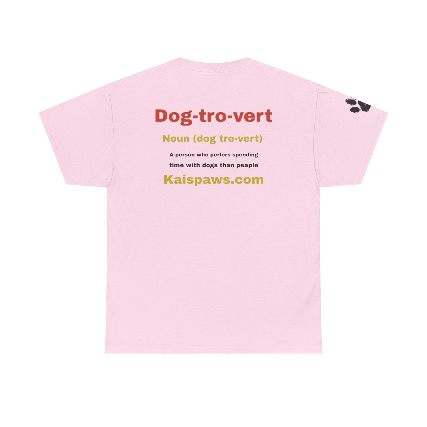 Dog Lover women's Heavy Cotton Tee - "Dog-tro-vert" Design