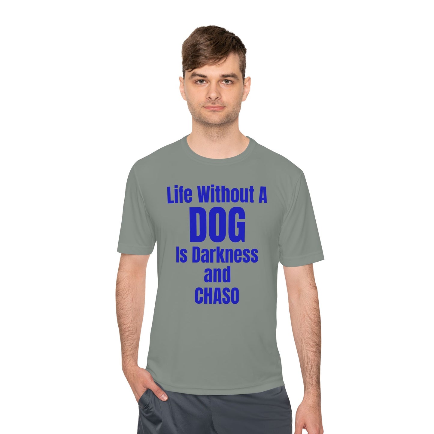 Unisex Dog Lover Tee - Life Without Dog Is Darkness and Chaos, Perfect for Pet Owners, Gifts for Dog Lovers, Casual Wear, Pet-Themed Apparel