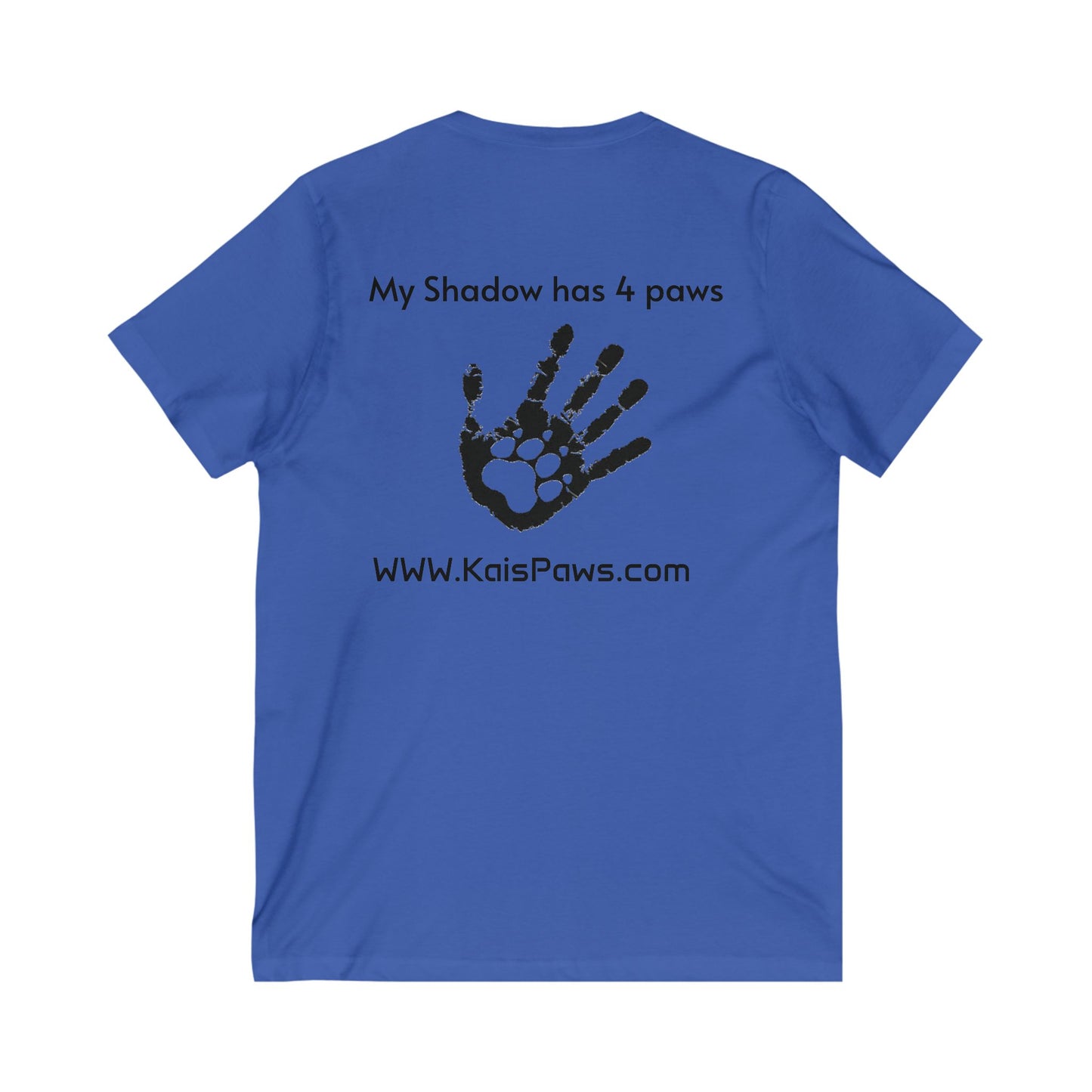 Ladies V-Neck Tee - 'My Shadow has 4 Paws' Pet Lover Shirt