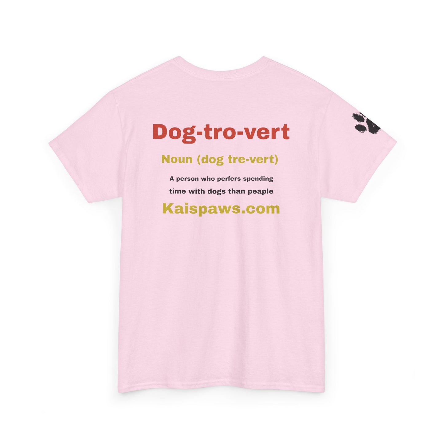 Dog Lover women's Heavy Cotton Tee - "Dog-tro-vert" Design